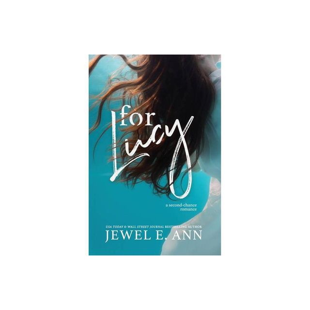 For Lucy - by Jewel E Ann (Hardcover)