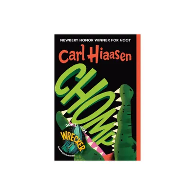 Chomp - by Carl Hiaasen (Paperback)