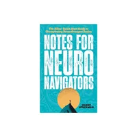 Notes for Neuro Navigators - by Jolene Stockman (Paperback)