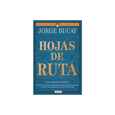 Hojas de Ruta - by Jorge Bucay (Paperback)