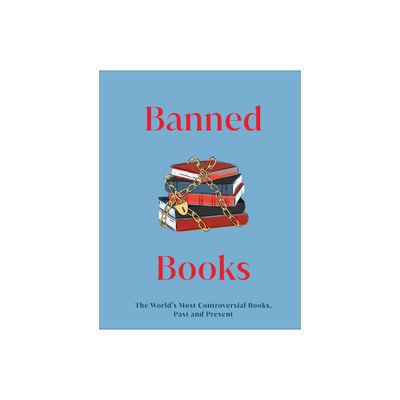 Banned Books - (DK Secret Histories) by DK (Hardcover)