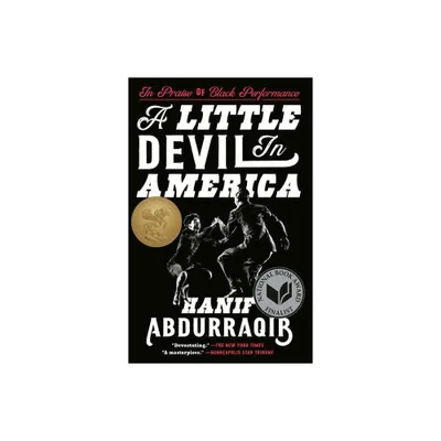 A Little Devil in America - by Hanif Abdurraqib (Paperback)