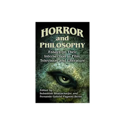 Horror and Philosophy - by Subashish Bhattacharjee & Fernando Gabriel Pagnoni Berns (Paperback)