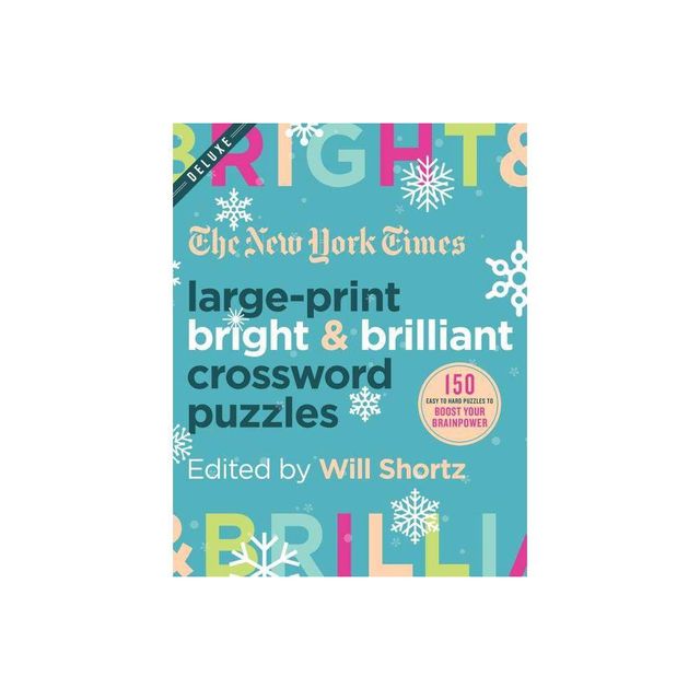 The New York Times Large-Print Bright & Brilliant Crossword Puzzles - Large Print (Paperback)