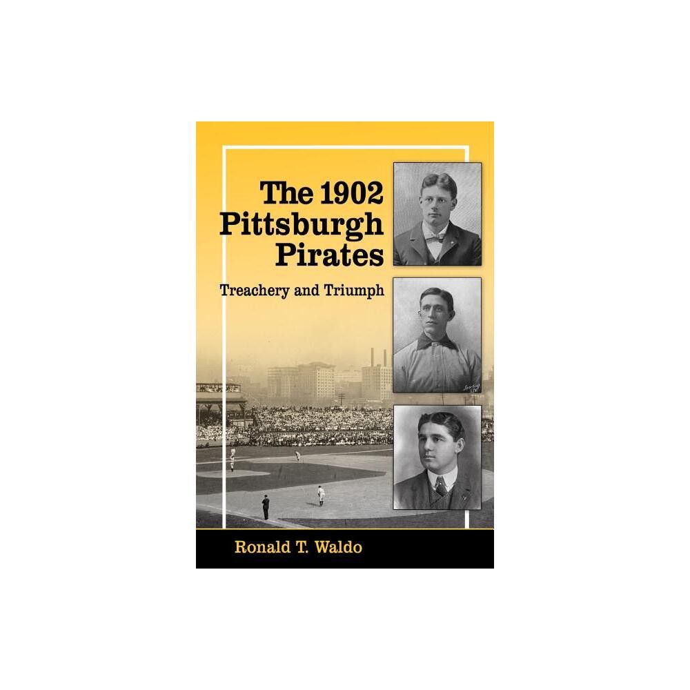 History  Pittsburgh Pirates