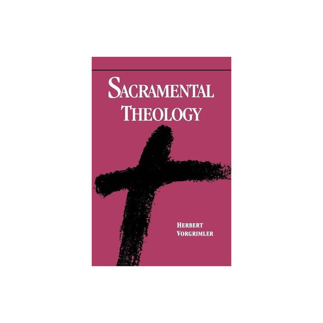 Sacramental Theology