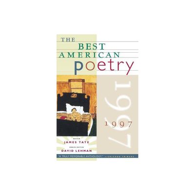 The Best American Poetry 1997 - by James Tate (Paperback)