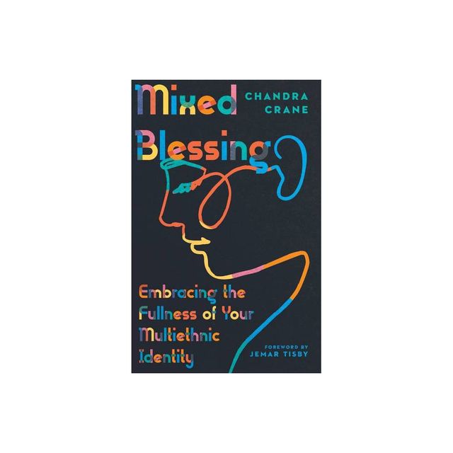 Mixed Blessing - by Chandra Crane (Paperback)