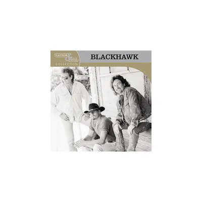 BlackHawk - Platinum & Gold Collection (CD)