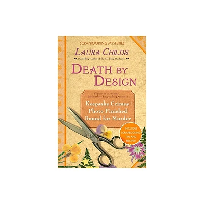 Death By Design - (Scrapbooking Mystery) by Laura Childs (Paperback)