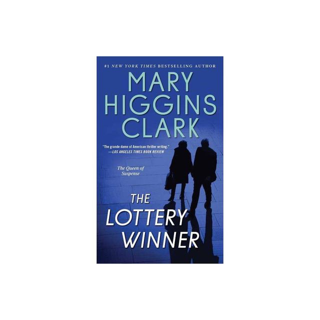 The Lottery Winner - by Mary Higgins Clark (Paperback)