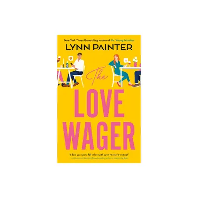 The Love Wager - by Lynn Painter (Paperback)