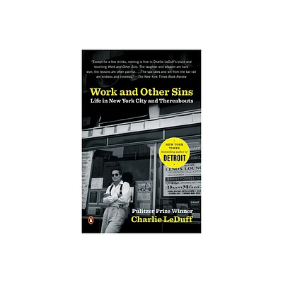 Work and Other Sins - by Charlie Leduff (Paperback)