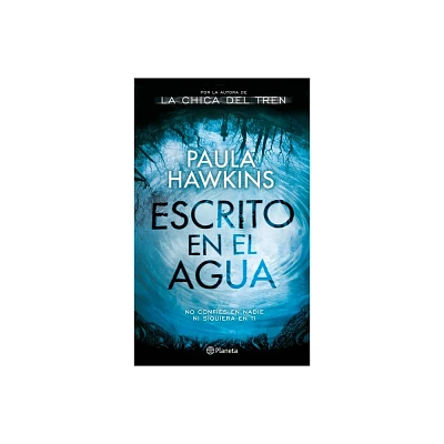 Escrito en el Agua - by Paula Hawkins (Paperback)