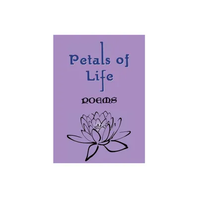 Petals of Life - by George Adamski (Paperback)