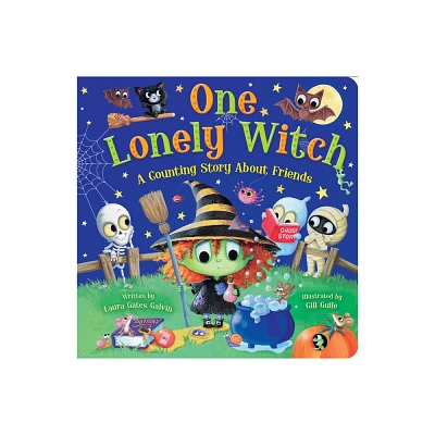 One Lonely Witch: A Halloween Counting Story - by Laura Gates Galvin (Board Book)