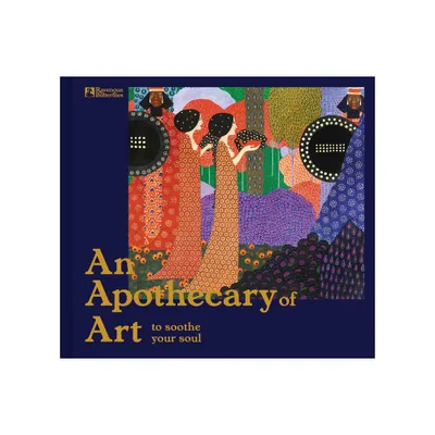 An Apothecary of Art - by Ravenous Butterflies (Hardcover)