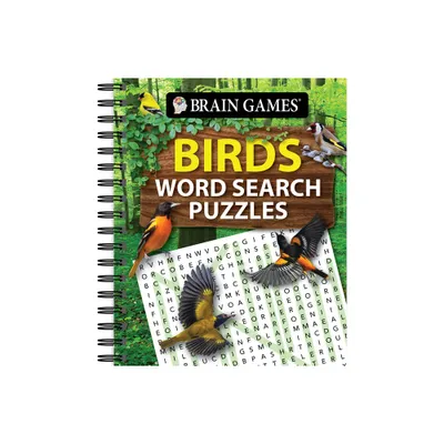 Brain Games - Birds Word Search Puzzles - by Publications International Ltd & Brain Games (Spiral Bound)