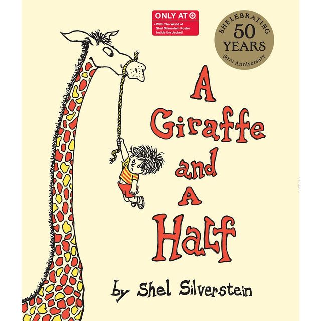 A Giraffe and a Half by Shel Silverstein (Hardcover)