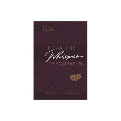 I Hear His Whisper for Women - (The Passion Translation Devotionals) by Brian Simmons (Leather Bound)