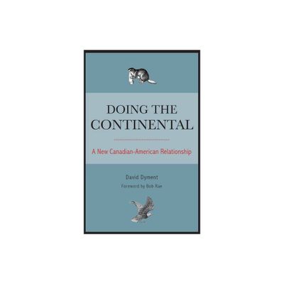 Doing the Continental - by David Dyment (Paperback)