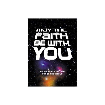 May the Faith Be with You - by Zondervan (Hardcover)