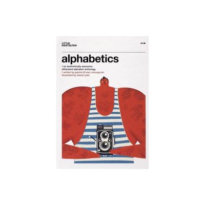 Alphabetics - by Patrick Concepcion & Traci Concepcion (Hardcover)