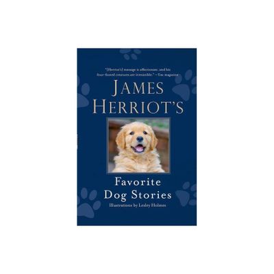 James Herriots Favorite Dog Stories - (Hardcover)