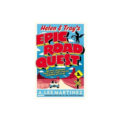 Helen & Troys Epic Road Quest - by A L Martinez (Paperback)