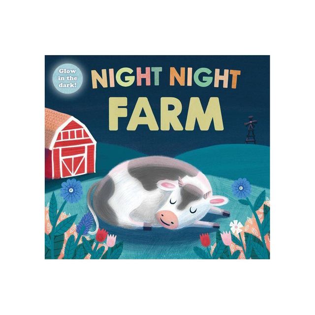 Night Night Farm 10/18/2016 - by Roger Priddy (Board Book)