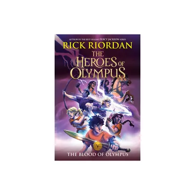 Heroes of Olympus, The, Book Five: Blood of Olympus, The-(New Cover) - by Rick Riordan (Paperback)