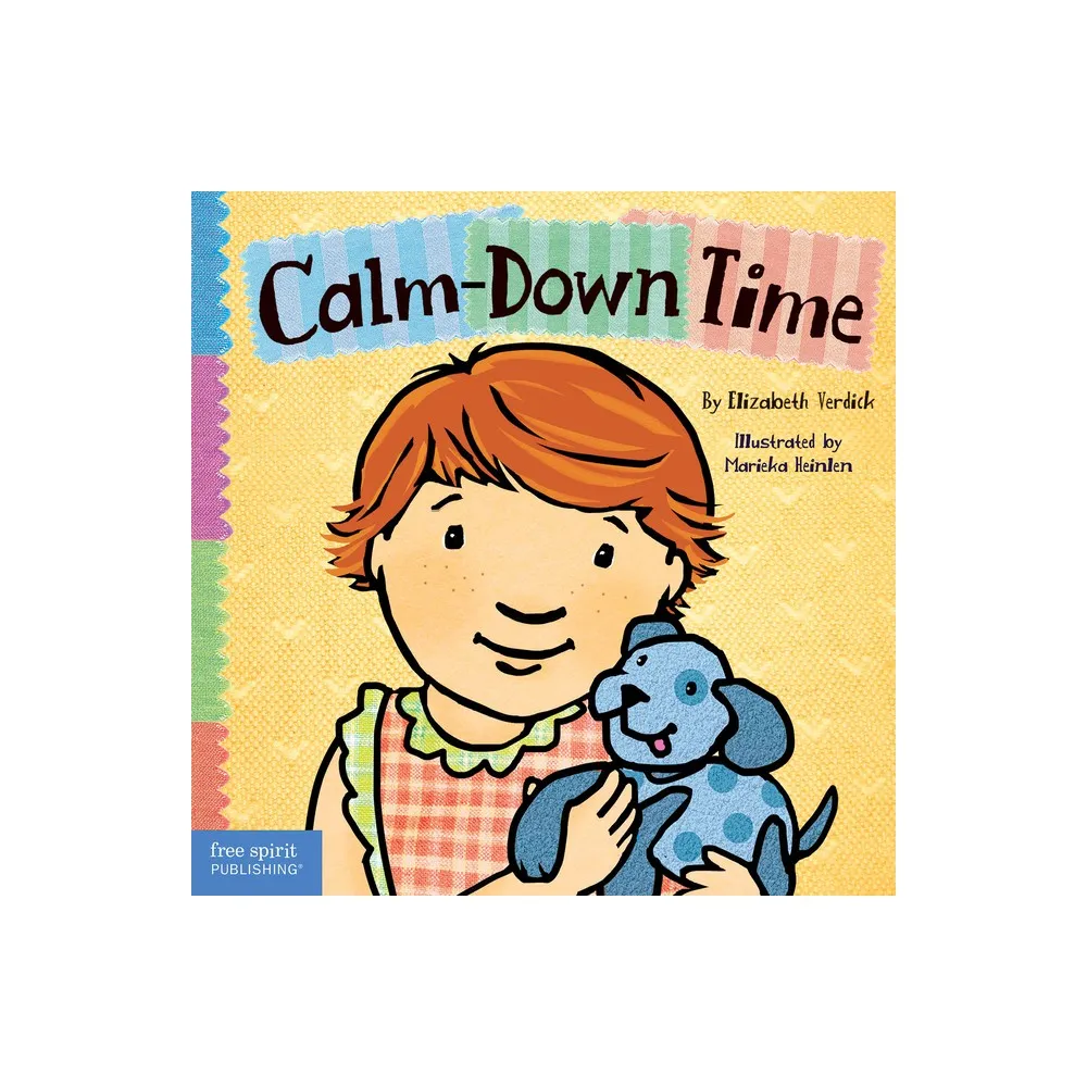 Calm-Down Time by Elizabeth Verdick, Marieka Heinlen, Board Book