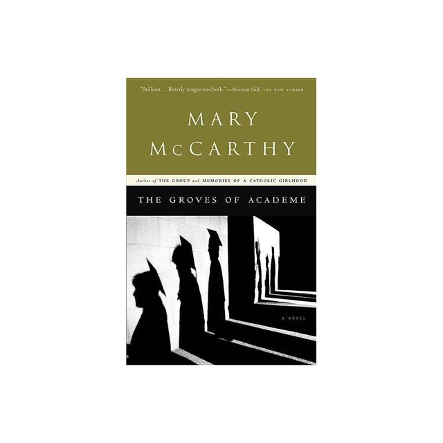 The Groves of Academe - by Mary McCarthy (Paperback)