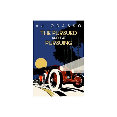 The Pursued and the Pursuing - by Aj Odasso (Paperback)