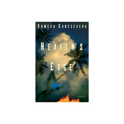 Heavens Edge - by Romesh Gunesekera (Paperback)