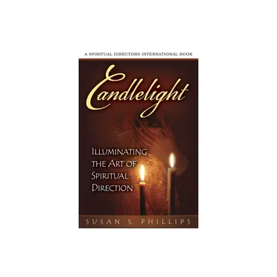 Candlelight - by Susan S Phillips (Paperback)