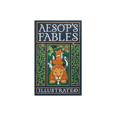 Aesops Fables Illustrated - (Leather-Bound Classics) (Leather Bound)