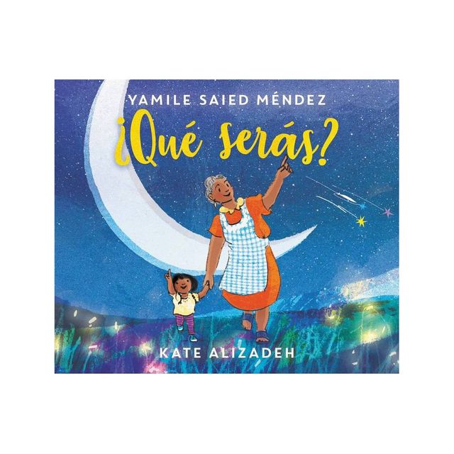 Qu Sers? - by Yamile Saied Mndez (Hardcover)