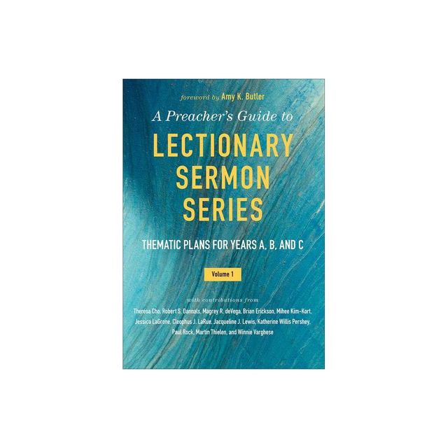 A Preachers Guide to Lectionary Sermon Series - Volume 1 - (Paperback)