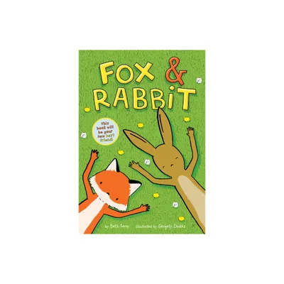 Fox & Rabbit (Fox & Rabbit Book #1) - by Beth Ferry (Paperback)