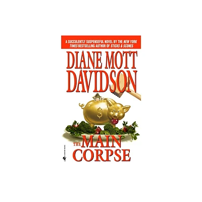 The Main Corpse - (Goldy Bear Culinary Mystery) by Diane Mott Davidson (Paperback)