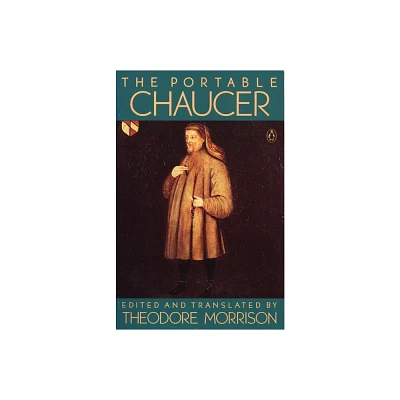 The Portable Chaucer - (Portable Library) by Geoffrey Chaucer (Paperback)