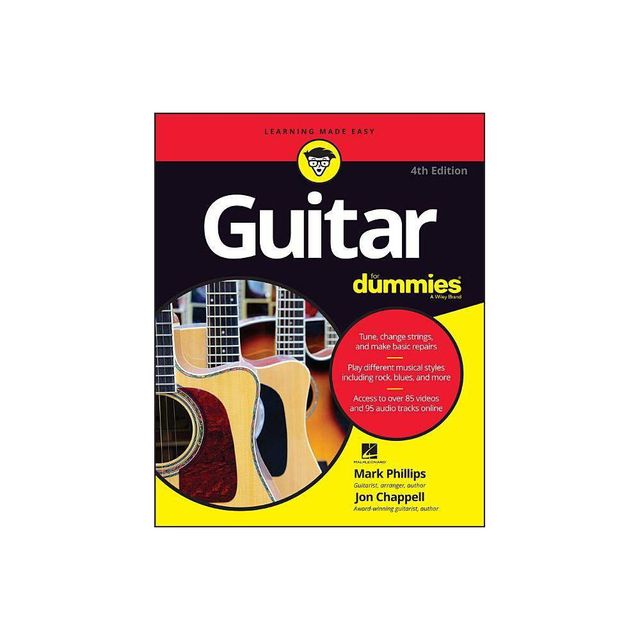 Guitar for Dummies - (For Dummies (Lifestyle)) 4th Edition by Mark Phillips & Jon Chappell & Hal Leonard Corporation (Paperback)