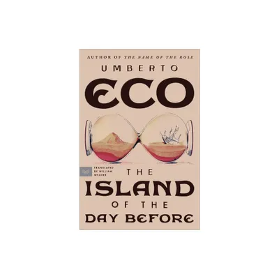 Island of the Day Before - by Umberto Eco (Paperback)