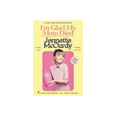 Im Glad My Mom Died - by Jennette McCurdy (Hardcover)