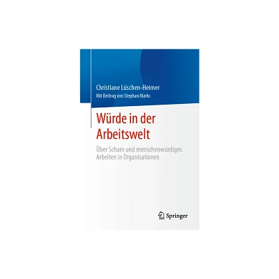 Wrde in Der Arbeitswelt - by Christiane Lschen-Heimer (Paperback)