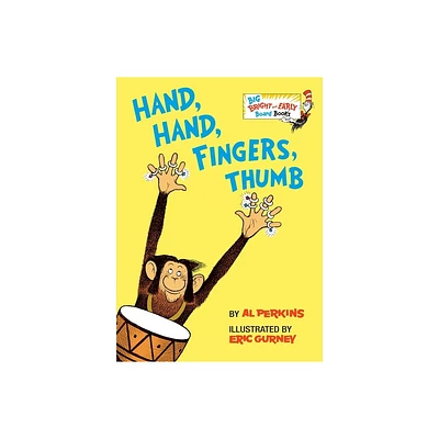 Hand, Hand, Fingers, Thumb - (Big Bright & Early Board Book) by Al Perkins (Board Book)