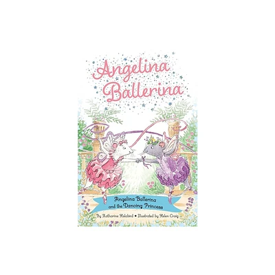 Angelina Ballerina and the Dancing Princess