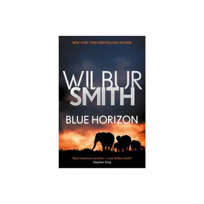 Blue Horizon - (Courtney Series: The Birds of Prey Trilogy) by Wilbur Smith (Paperback)