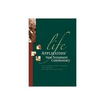 Life Application New Testament Commentary - (Life Application Bible Commentary) (Hardcover)